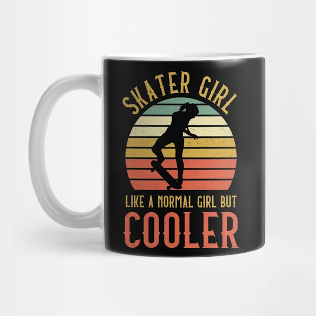 Skater Girl Like A Normal Girl But Cooler by kateeleone97023